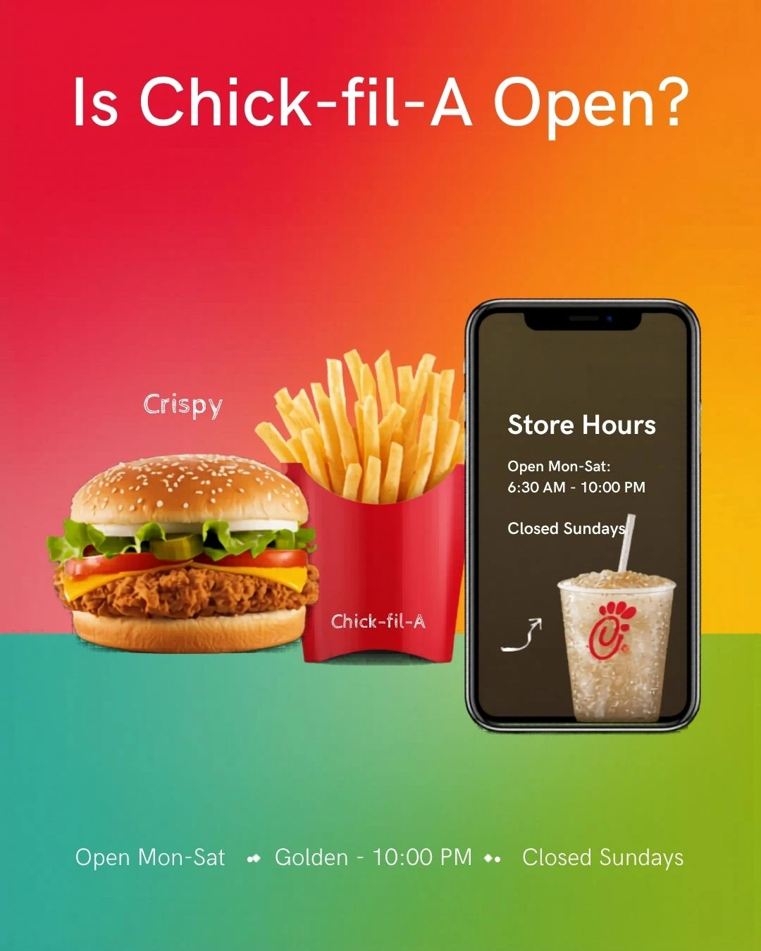 Is Chick-fil-A Open